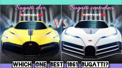 Asphalt 8 | Bugatti Divo Vs Bugatti Centodieci✓. Full comparison - YouTube