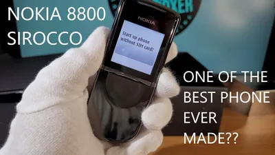 Nokia 8800 Sirocco: The Best Phone Ever Made? - YouTube