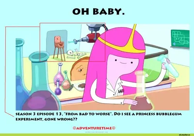 OH BABY. SEASON 3 EPISODE 1 3, \"FROM BAD TO WORSE\". PO I SEE A PRINCESS  BUBBLEGUM EXPERIMENT, CO / Princess Bubblegum (Бубльгум - Принцесса  конфетного королевства, бубльгум, принцесса бубльгум) :: adventure