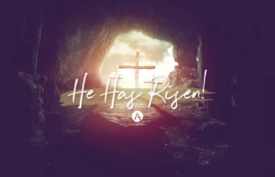 He is Risen; He's ALIVE! «